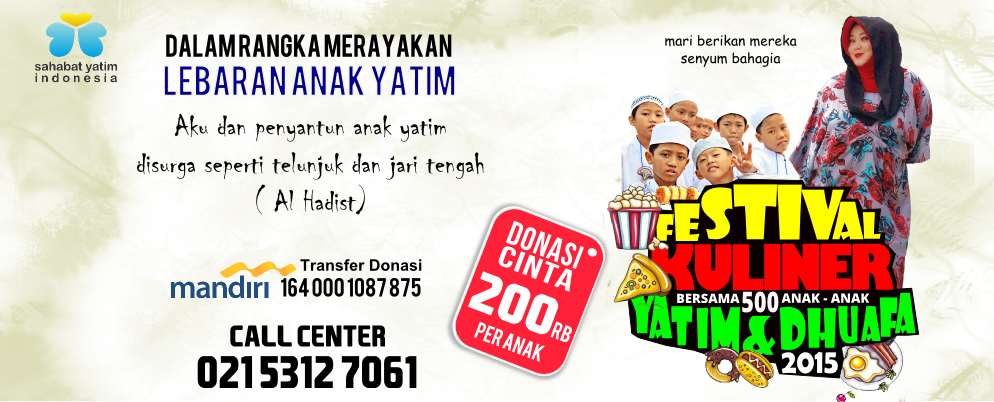 Festival Kuliner Yatim dan DHuafa - Sahabat Yatim